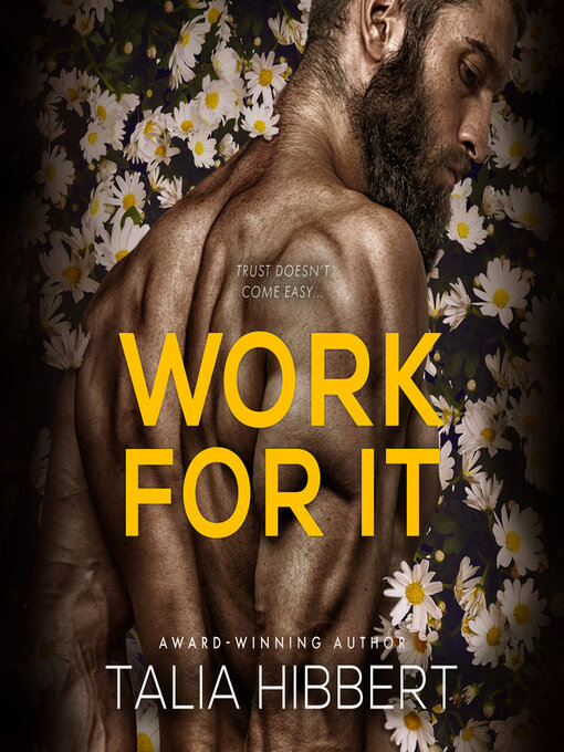 Title details for Work For It by Talia Hibbert - Available